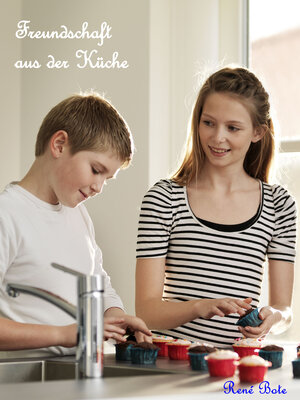 cover image of Freundschaft aus der Küche